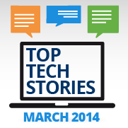 Tech News March 2014