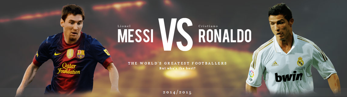 Messi VS Ronaldo